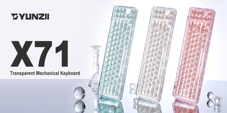 YUNZII X71 Transparent Keyboard: A Sleek, Clear Masterpiece for RGB Lovers